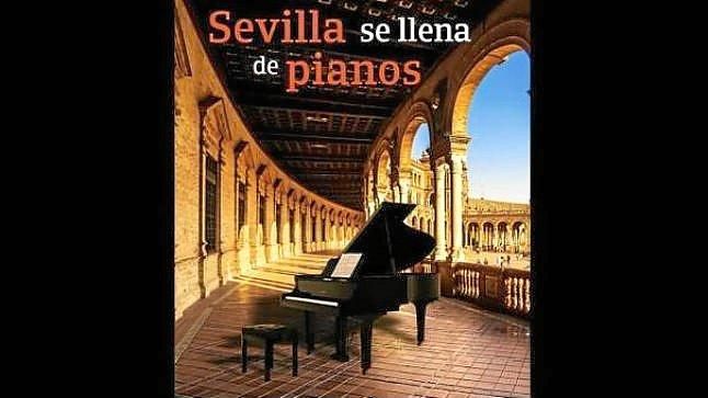 Siete pianos se colocan este jueves en espacios emblemáticos de Sevilla