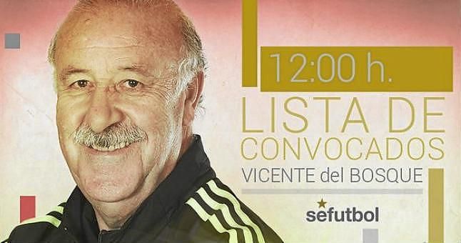Así te contamos la lista de Del Bosque para la Eurocopa