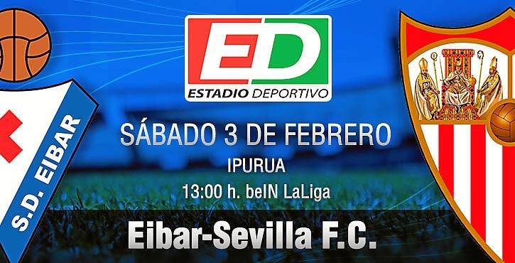 Eibar-Sevilla F.C.: Con la Copa sólo no se come