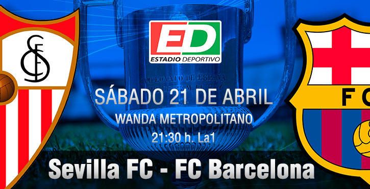 Sevilla F.C.-F.C. Barcelona: Sevilla, viste tus mejores galas