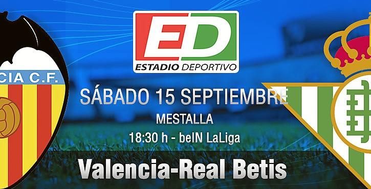 Valencia-Betis: Un duro hueso para probar los colmillos