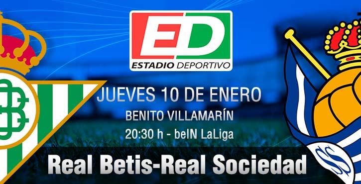 Betis-Real Sociedad: Una Copa que no embriague