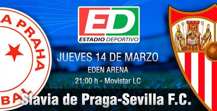 Slavia-Sevilla F.C.: A la arena del Eden para evitar el averno