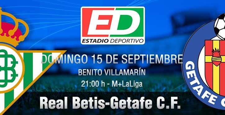 Real Betis-Getafe: Los cimientos de la dinámica