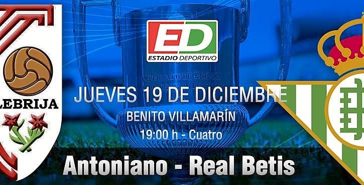 Antoniano-Real Betis: Aquí no vale lo de 'una ronda y pa' casa'