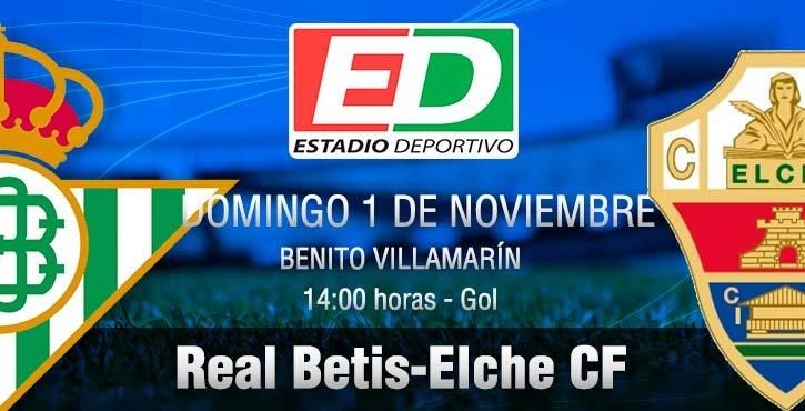 Real Betis-Elche: Obligado a espantar los fantasmas