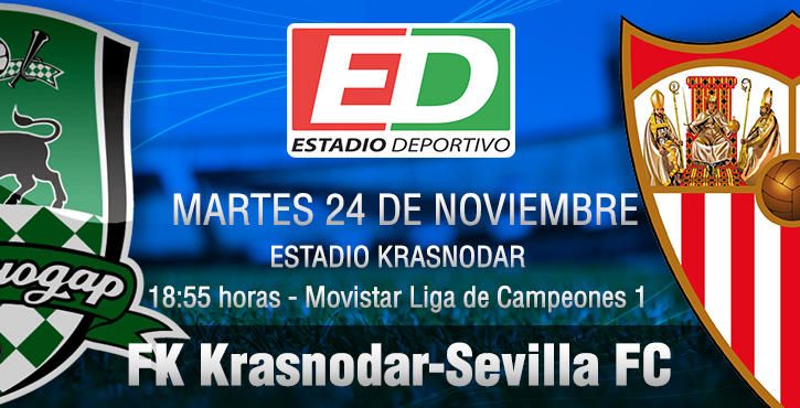 Krasnodar-Sevilla: Un pase anticipado que bien merece un esfuerzo extra