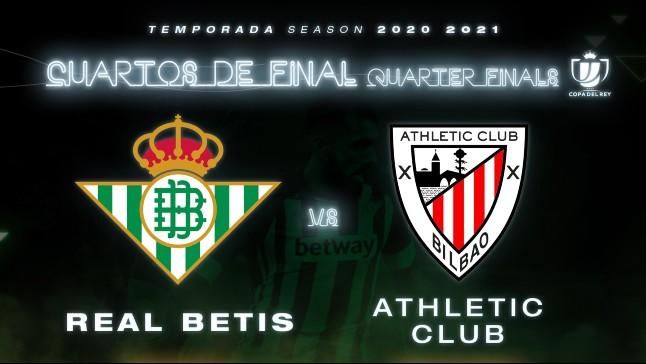 Horario y dónde ver el Betis-Athletic de Copa por televisión y 'on-line'