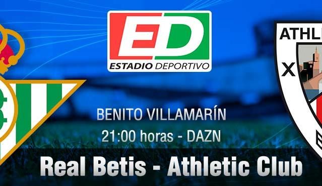 Real Betis-Athletic: Un sueño que vuelve a estar al alcance