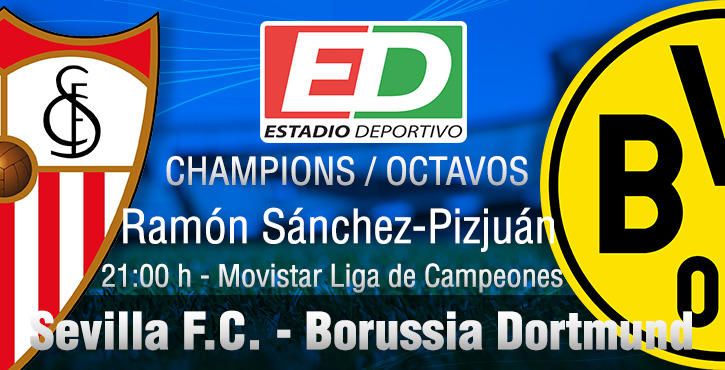 Sevilla FC-Borussia Dortmund: Otro peldaño en la escalera de la ilusión