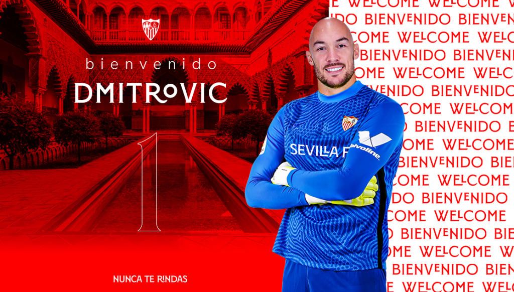 OFICIAL: Dmitrovic, nuevo portero del Sevilla FC hasta 2025