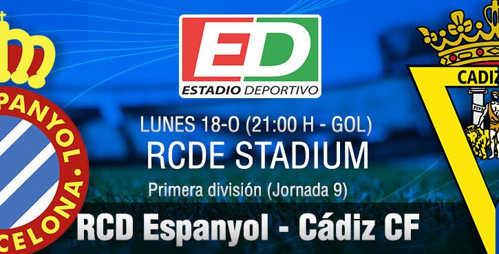 RCD Espanyol - Cádiz CF: A por una noche de fiesta... futbolística (Previa y posibles onces)