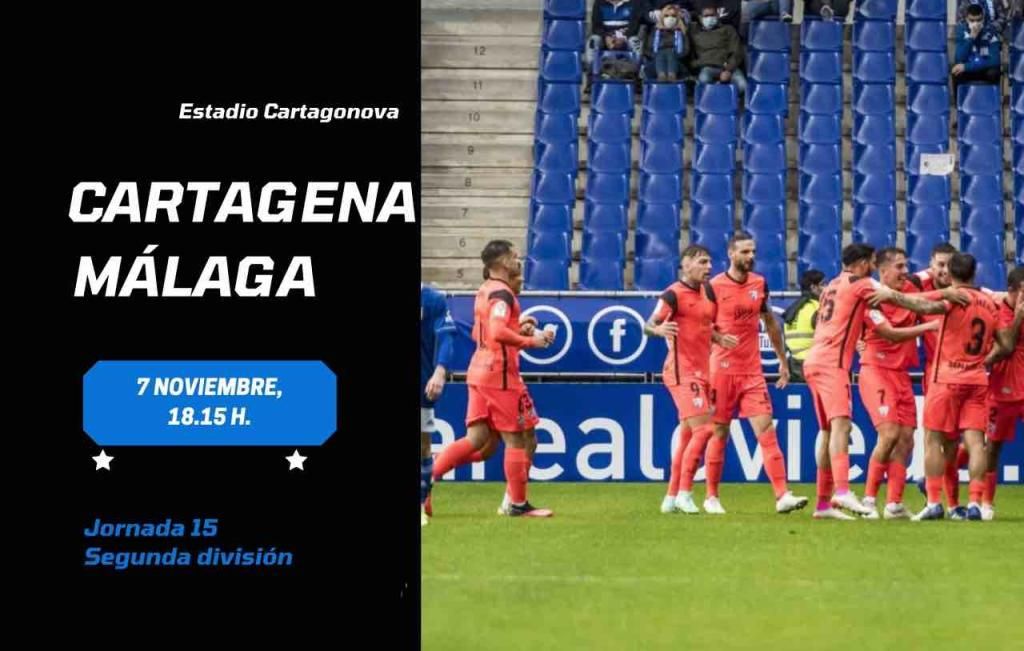 Málaga CF | Dónde ver en TV online el Cartagena-Málaga: fecha y - Estadio Deportivo