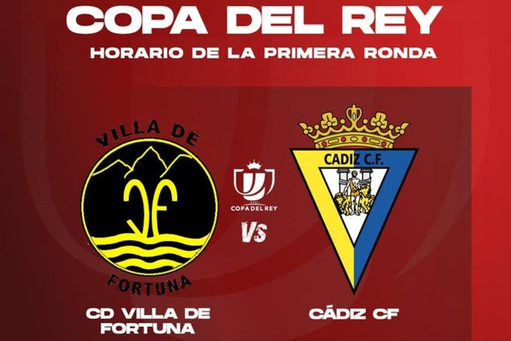 CD Villa Fortuna - Cádiz CF de la Copa del Rey: horario, día y donde ver en TV y online