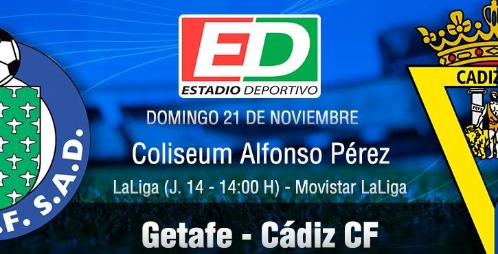 Getafe-Cádiz: Final anticipada por la salvación (previa y alineaciones probables)