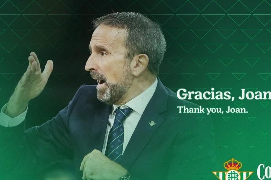 El Real Betis anuncia el final de la 'era Joan Plaza'