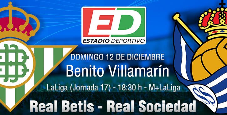 Real Betis-Real Sociedad: Duelo de atrevidos aspirantes (previa y posibles onces)