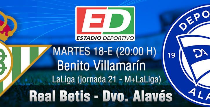 Real Betis-Alavés: El traje de LaLiga (Previa y posibles onces)