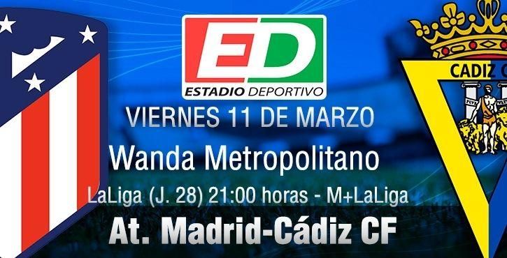 El Cádiz busca la hazaña ante un Atlético con la mente puesta en Champions (previa y posibles onces)