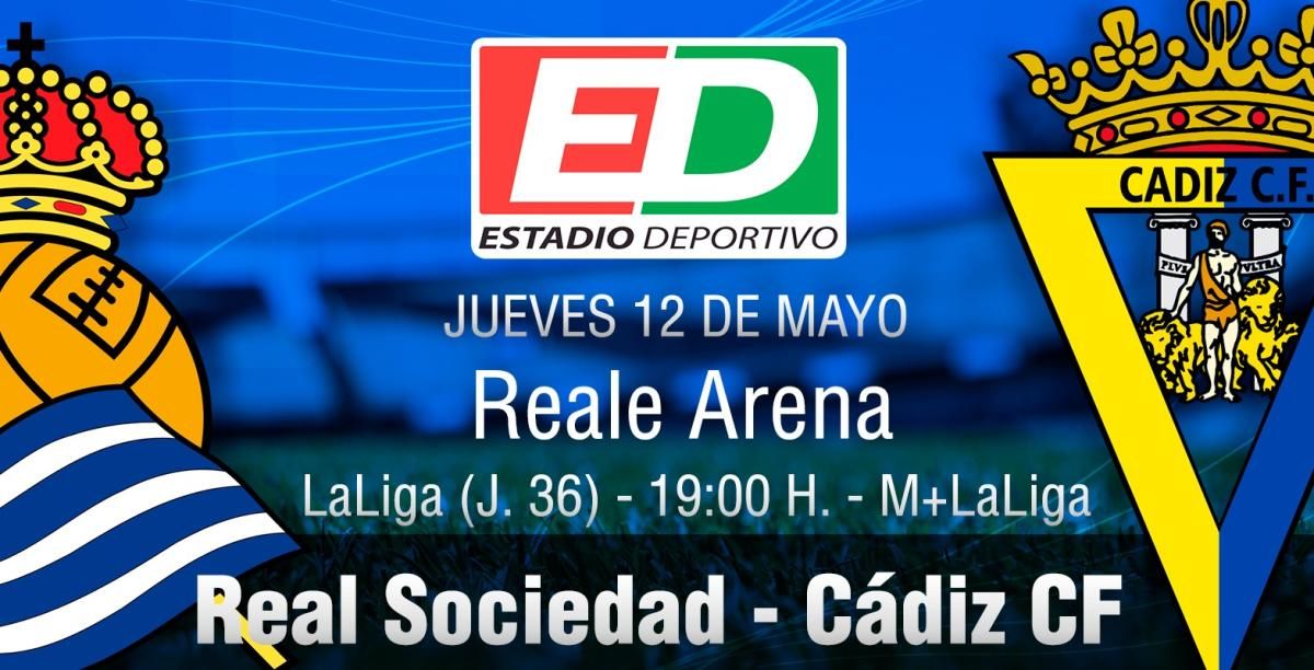 Real Sociedad - Cádiz: Europa y la salvación en juego (Previa y posibles onces)