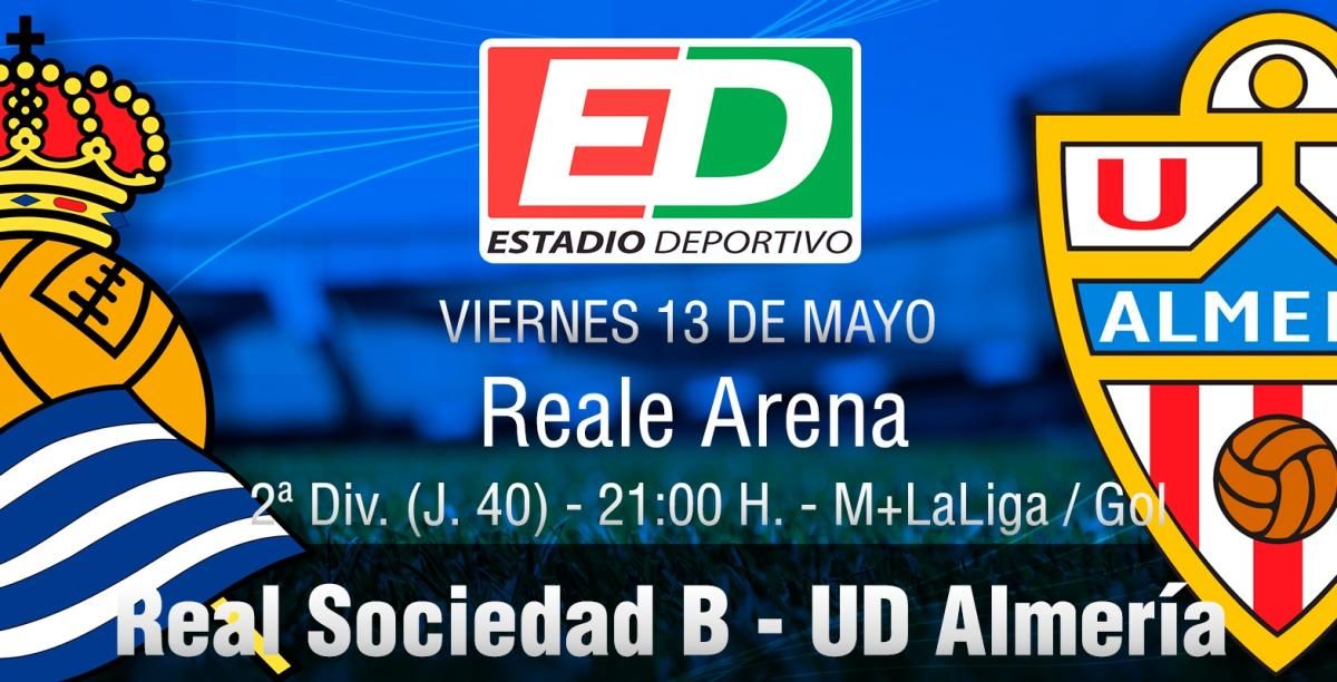 Real Sociedad B - Almería: un último paso hacia el ascenso (previa, horario y posibles alineaciones)