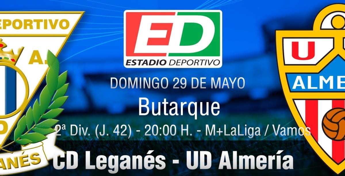 Leganés - Almería: a 90 minutos de Primera (previa, horario y posibles alineaciones)