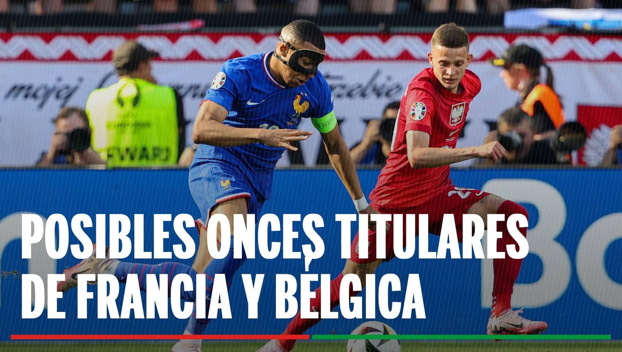 Francia - Bélgica: Alineación posible de Deschamps y Tedesco en los octavos de final de la Eurocopa 2024