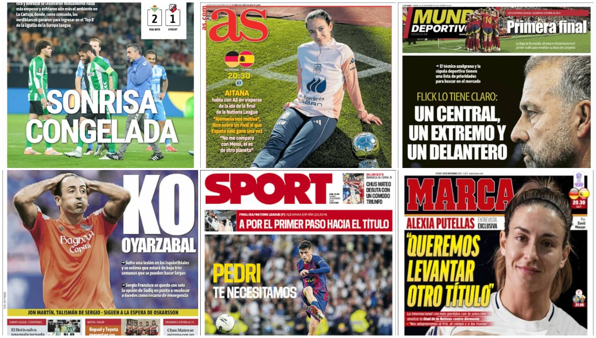 Las lesiones de Isco y Amrabat, la final de la Nations League, el KO Oyarzabal... así llegan las portadas del viernes 28 de noviembre