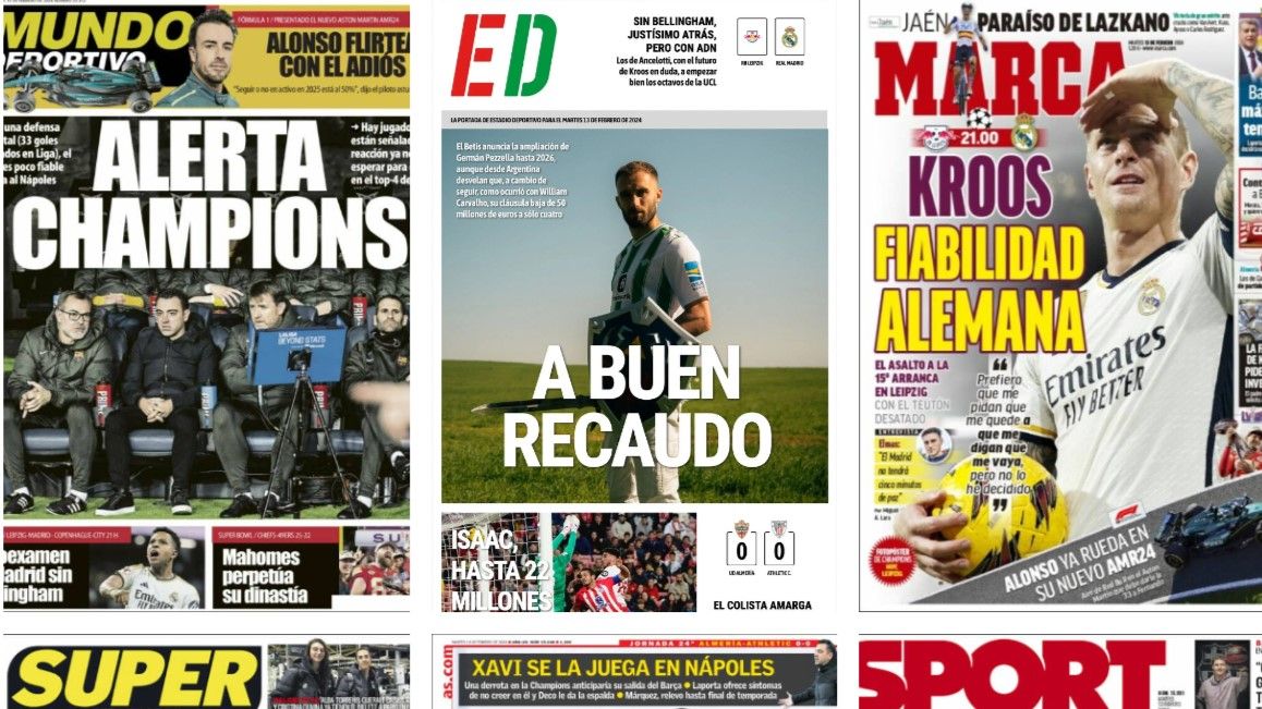 Vuelve la Champions, la renovación de Pezzella y alarma en Barcelona... así vienen las portadas del 13 de febrero
