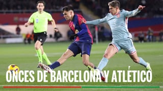 Barcelona - Atlético de Madrid: alineaciones y dónde ver online en directo el partido de semifinales de Copa del Rey