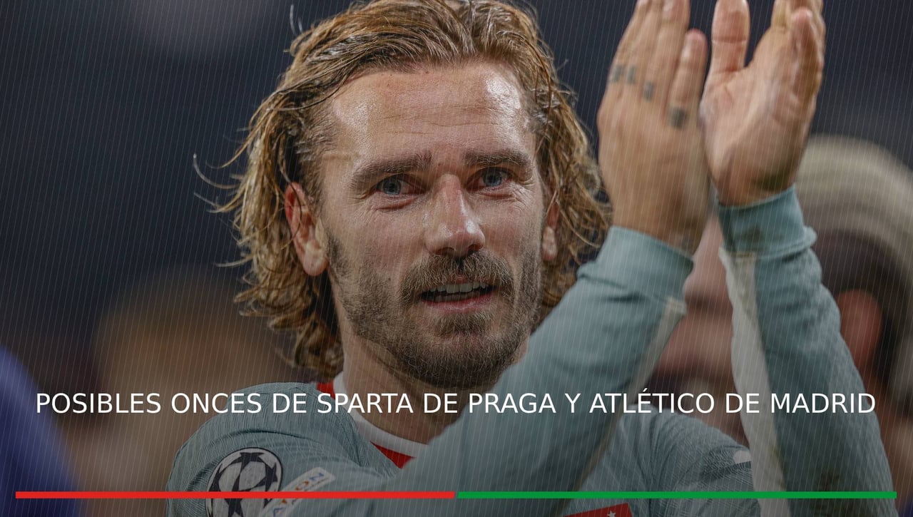 Alineaciones Sparta Praga - Atlético de Madrid: Alineación de Sparta Praga y Atlético de Madrid en el partido de hoy de la UEFA Champions League