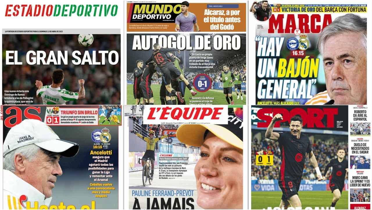 La previa del Betis - Villarreal, la victoria del Barcelona ante el Leganés... Así vienen las portadas de este Domingo de Ramos 13 de abril