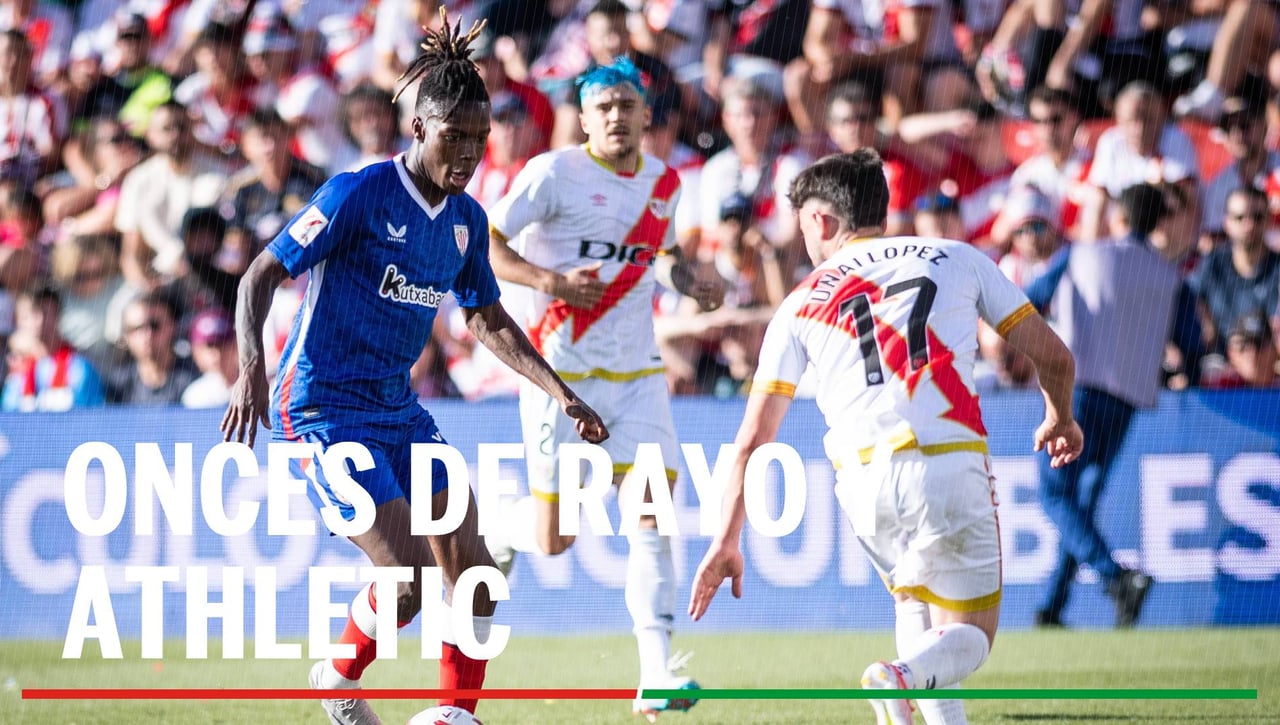 Alineaciones Rayo Vallecano - Athletic Club: Alineación posible de Rayo Vallecano y Athletic Club en el partido de LaLiga EA Sports