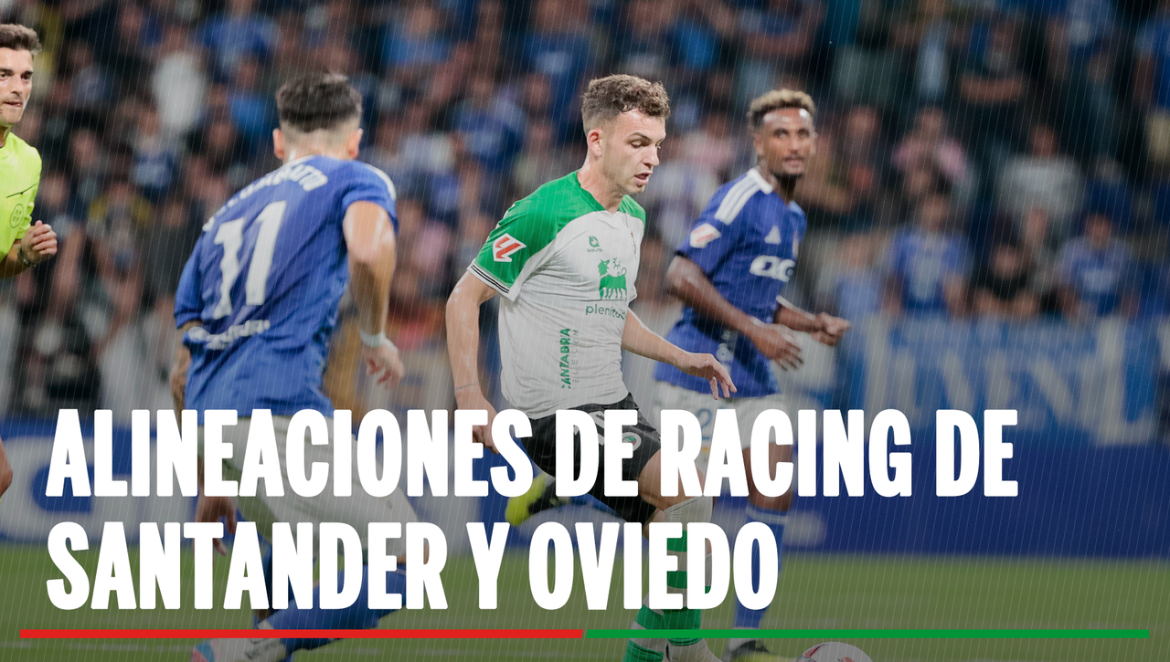 Racing de Santander - Oviedo: Posibles alineaciones y dónde ver en TV y online el partido de la jornada 39 de LaLiga Hypermotion