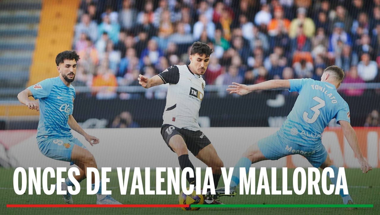 Alineaciones Valencia - Mallorca: Alineación probable de Valencia y Mallorca en la jornada 17 de LaLiga