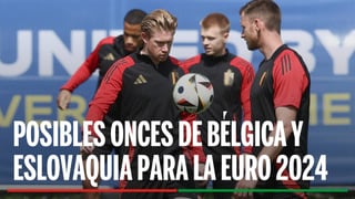 Bélgica - Eslovaquia: Alineación posible de Domenico Tedesco  y Francesco Calzona de la jornada 1 de la Eurocopa 2024