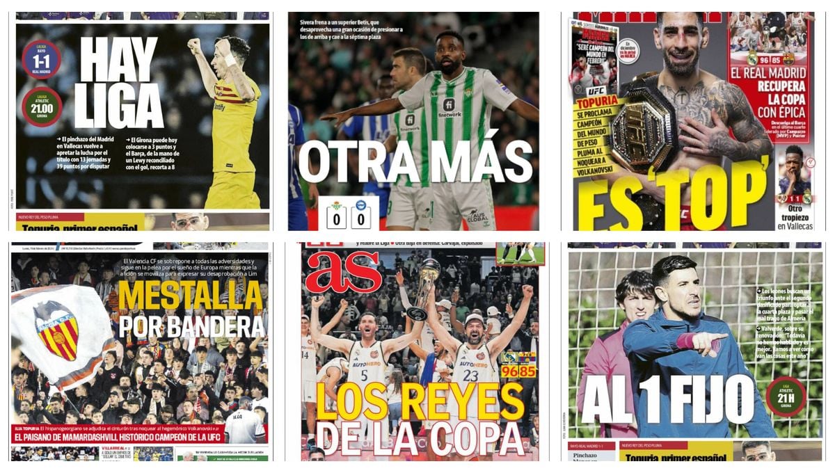 Topuria, el tropiezo del Betis, la Copa del Rey del Real Madrid... así llegan las portadas de este 19 de febrero