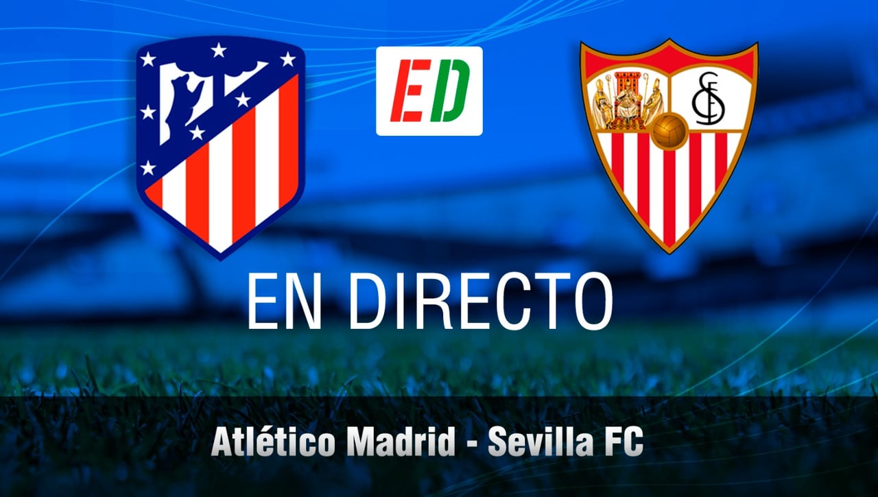 Atlético de Madrid - Sevilla FC en directo: resultado, resumen y goles del partido de la jornada 24 de LaLiga