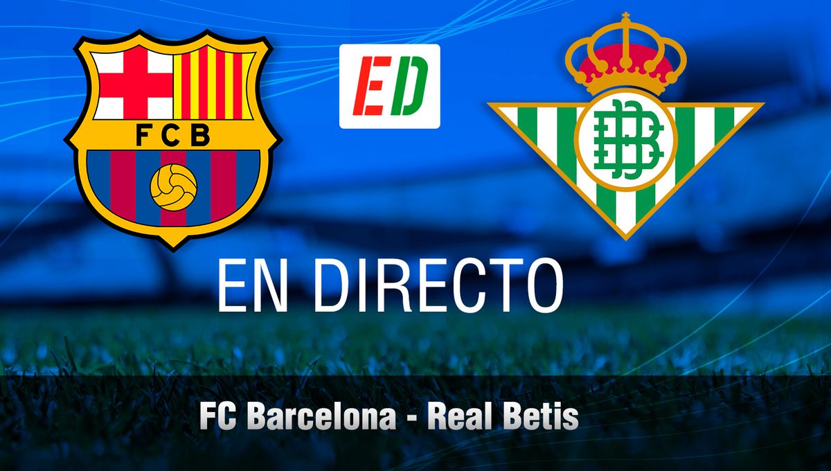 Barcelona - Betis: resultado, resumen y goles