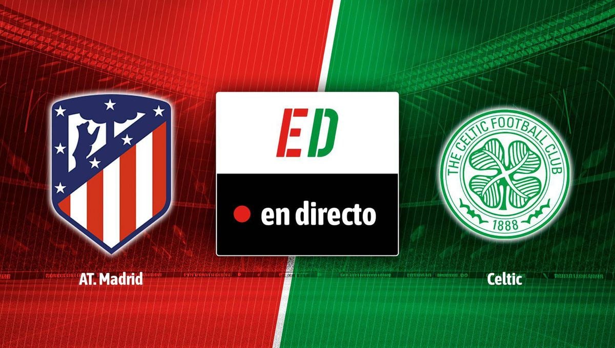 Atlético - Celtic, en directo: resumen, resultado y goles