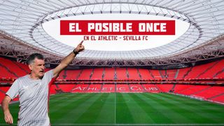 Alineaciones probables en el Athletic - Sevilla: el once de Mendilibar en su regreso a Bilbao