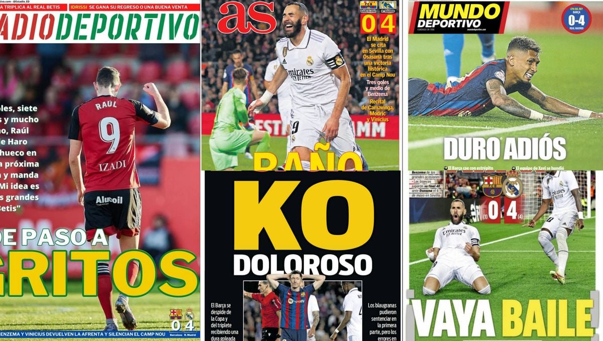 'Baño', 'Baile', 'KO', 'Adiós'... La humillación del Madrid al Barça en las portadas