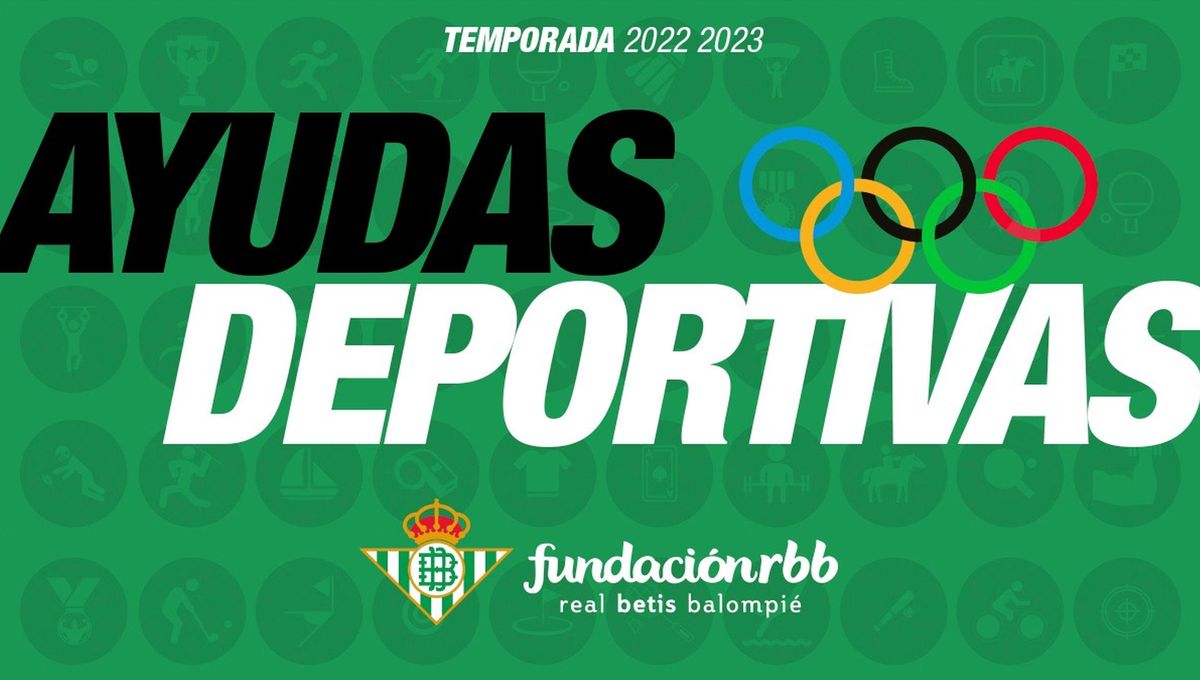 La Fundación Real Betis Balompié abre la convocatoria para las II Ayudas Deportivas de la entidad verdiblanca