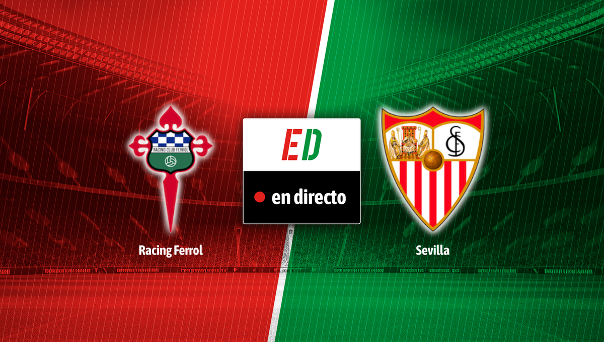 Racing de Ferrol - Sevilla: resultado, resumen y goles del partido de la Copa del Rey