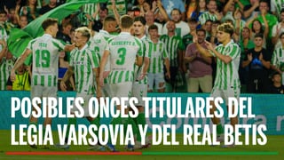 Legia Varsovia - Betis: Alineación posible de Legia Varsovia y de Betis en el partido de Conference League