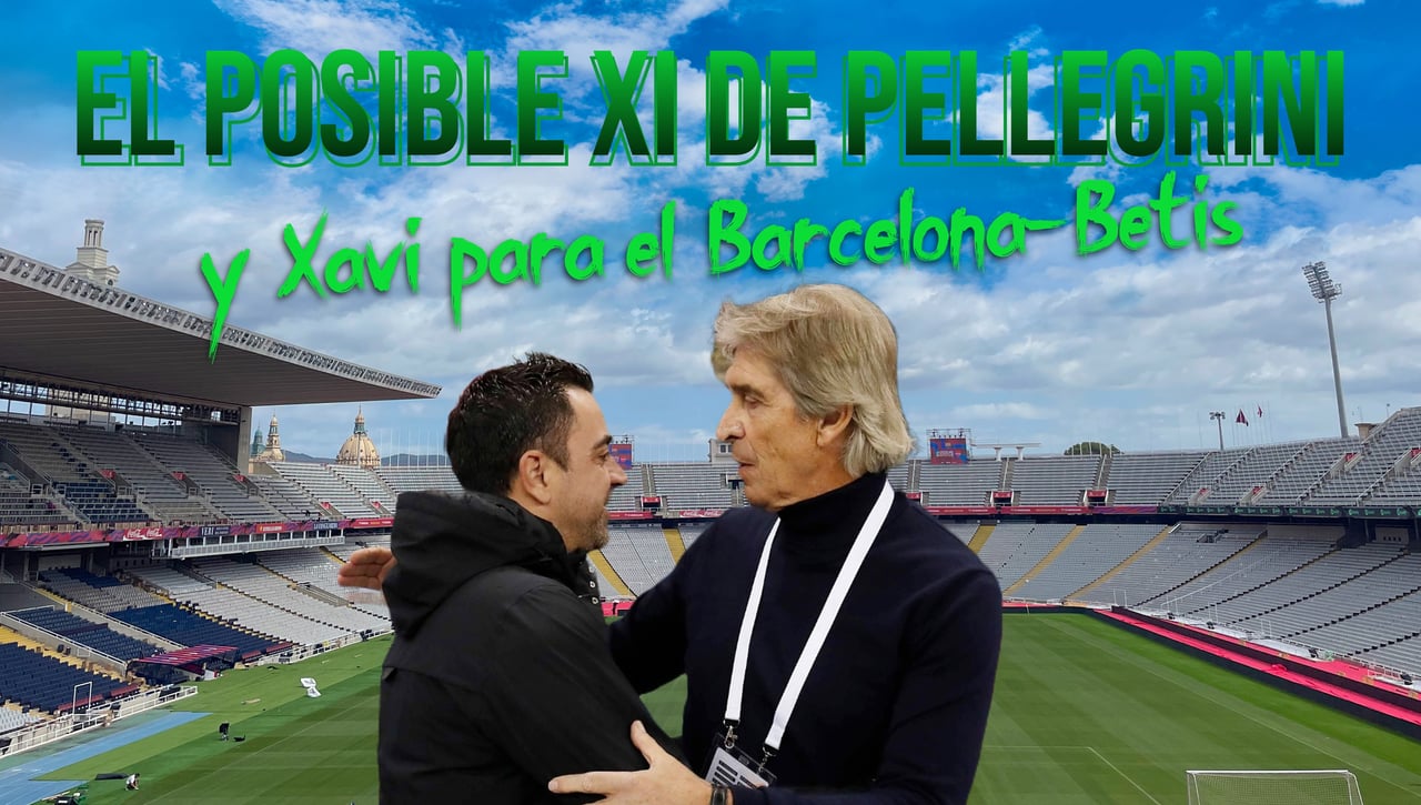 Alineaciones Barcelona - Betis: onces probables para el partido de hoy de LaLiga EA Sports