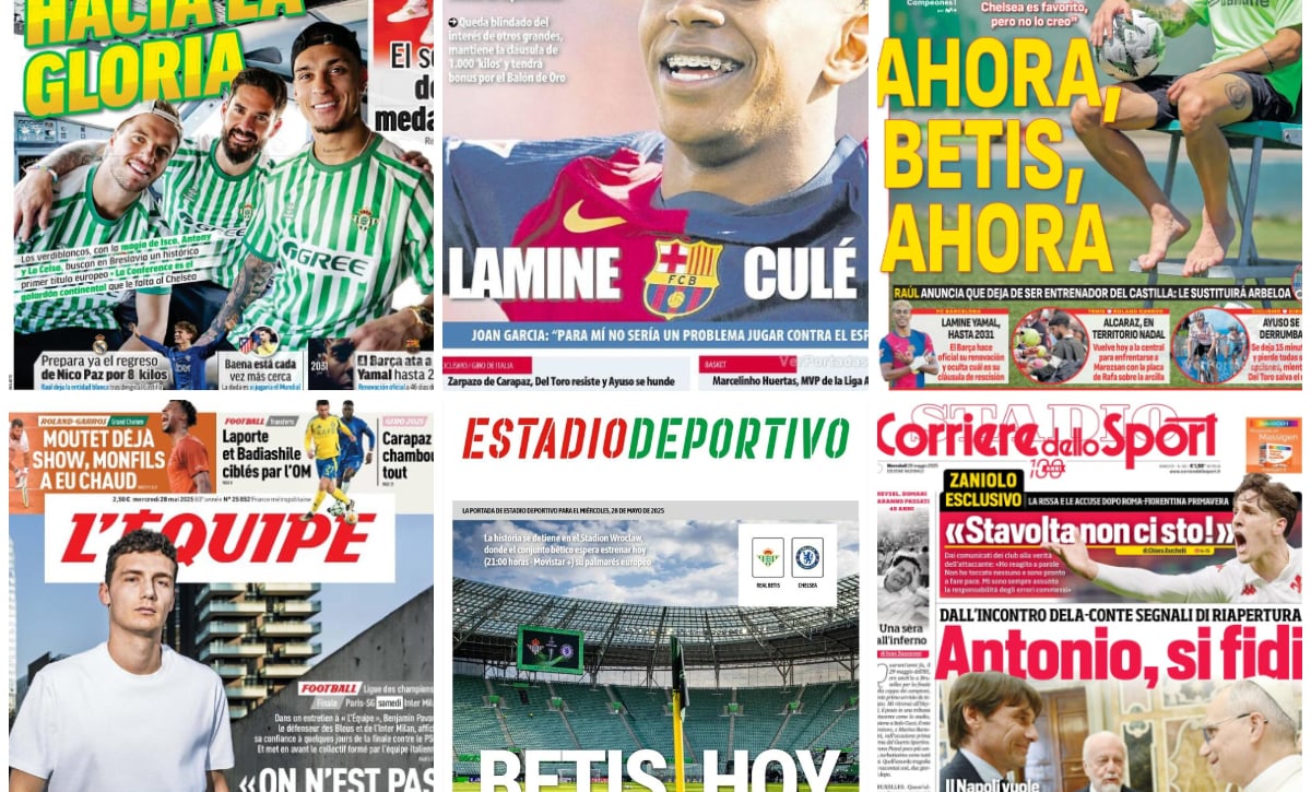 La final del Betis en Conference League, la renovación de Yamal, mercado de fichajes... Así vienen las portadas de hoy 28 de mayo