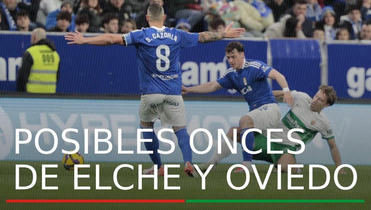 Alineación Elche - Real Oviedo: Alineación posible de Elche y Real Oviedo en el partido de hoy de LaLiga EA Sports
