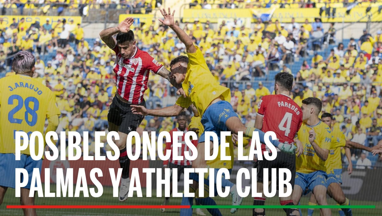 Alineaciones Las Palmas - Athletic Club: Alineación posible de Las Palmas y Athletic Club en el partido de hoy de LaLiga EA Sports