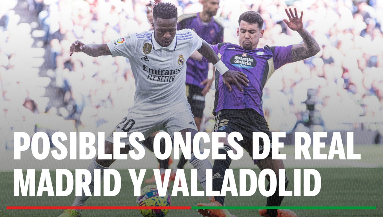 Alineaciones Real Madrid - Valladolid: Alineación posible de Real Madrid y Valladolid en el partido de hoy de LaLiga EA Sports